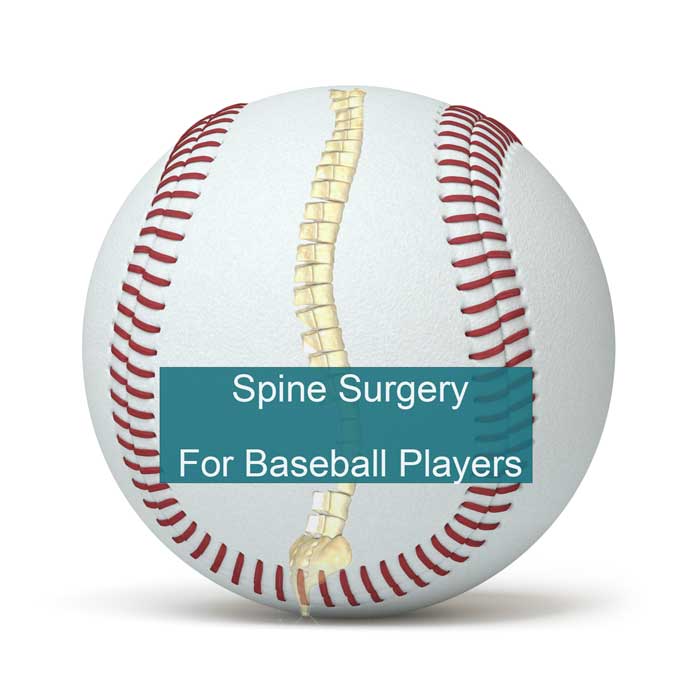 Spine Surgery for Baseball Players